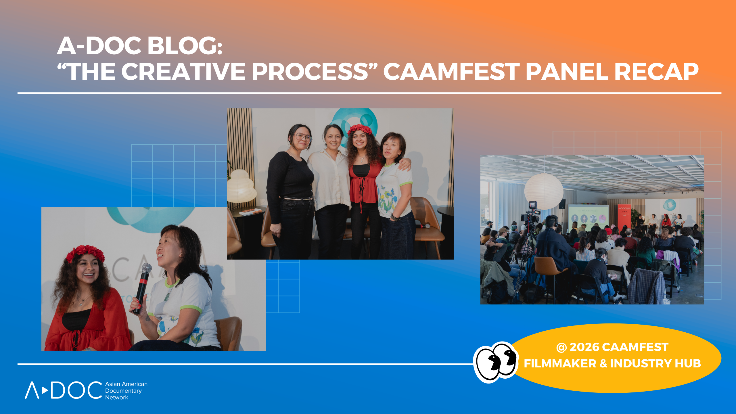 The Creative Process: CAAMFest Panel Recap