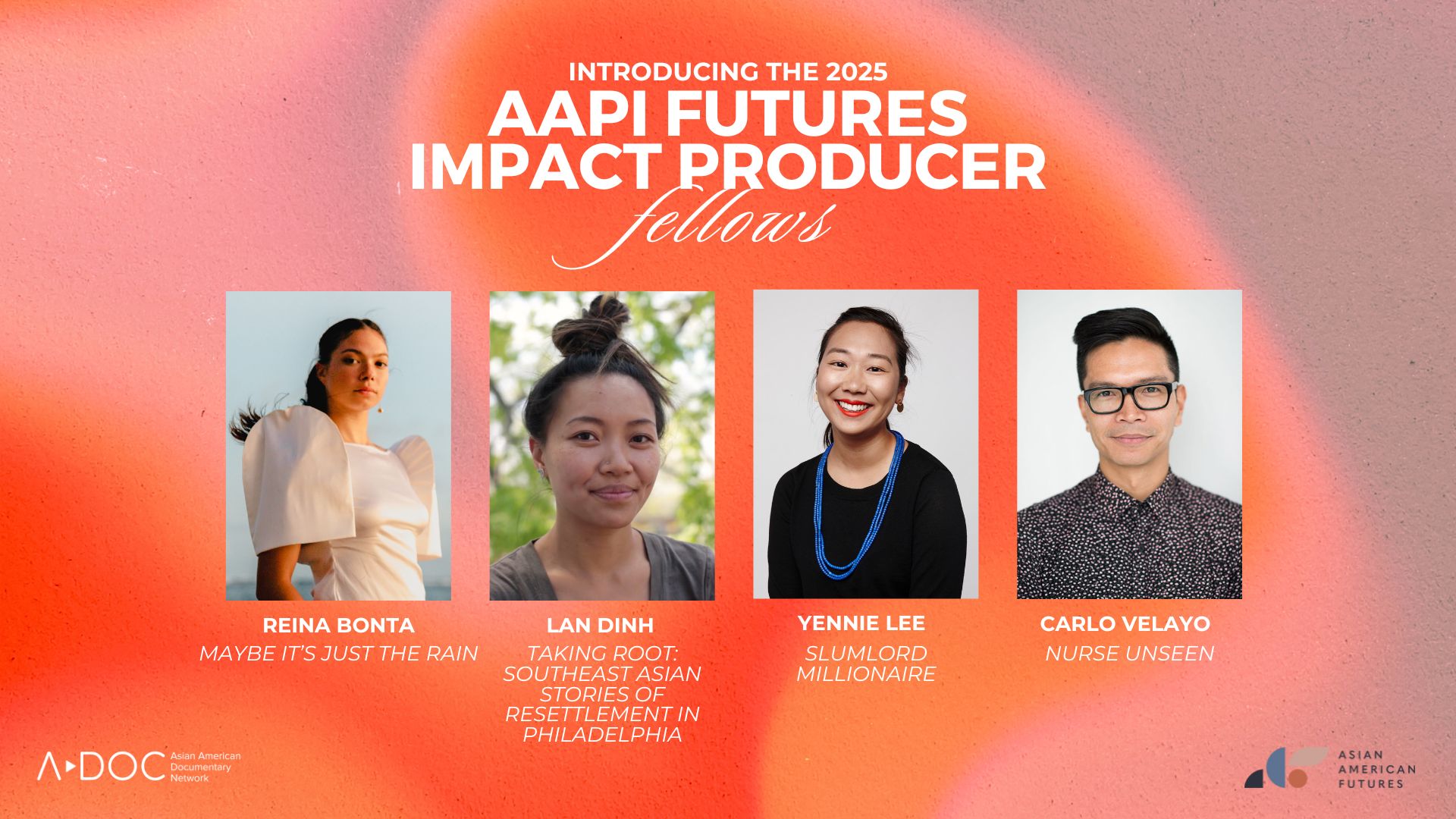 2025 AAPI Futures Impact Producer Fellows