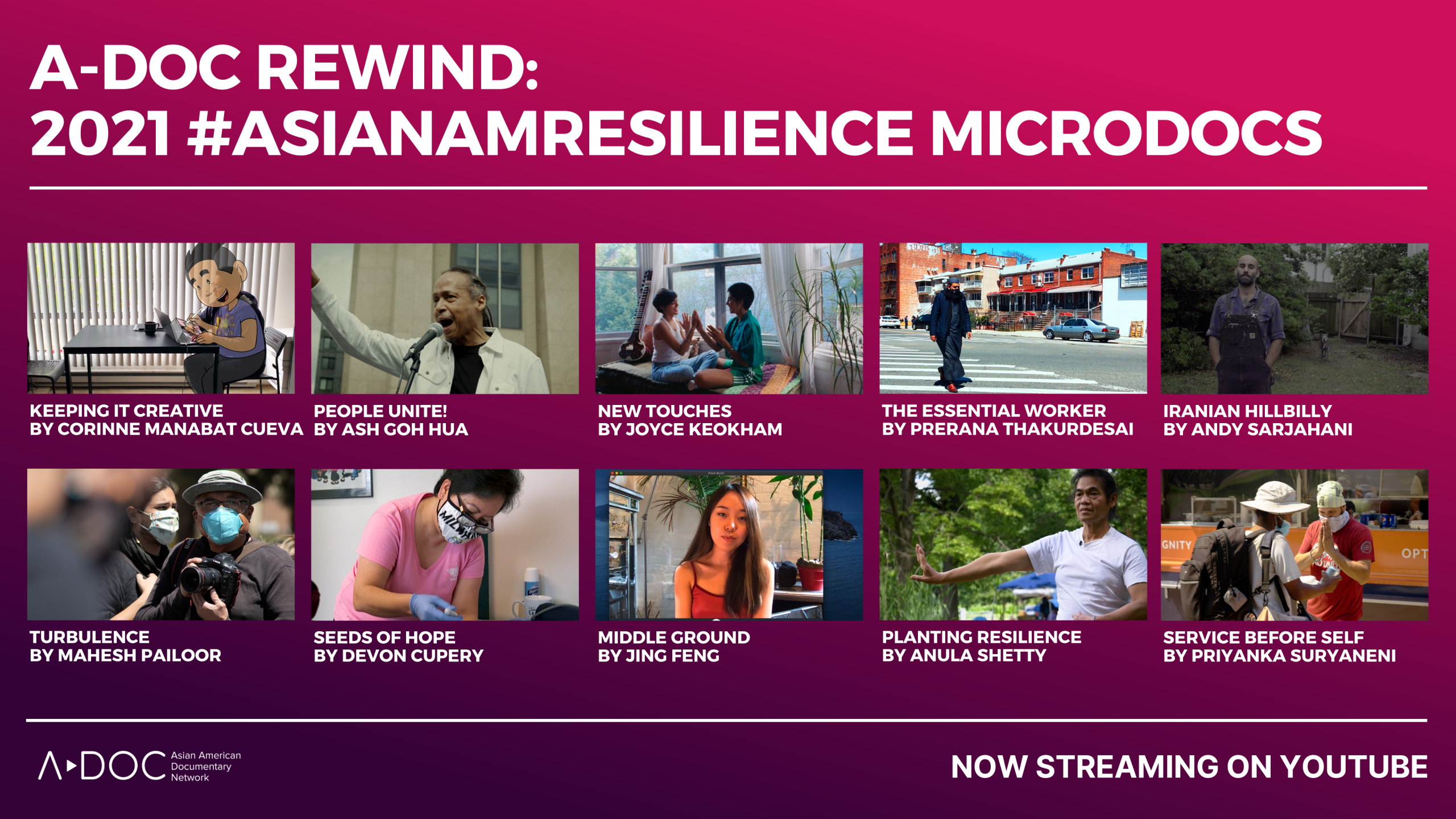 A-Doc Rewind: 2021 #AsianAmResilience Microdocs