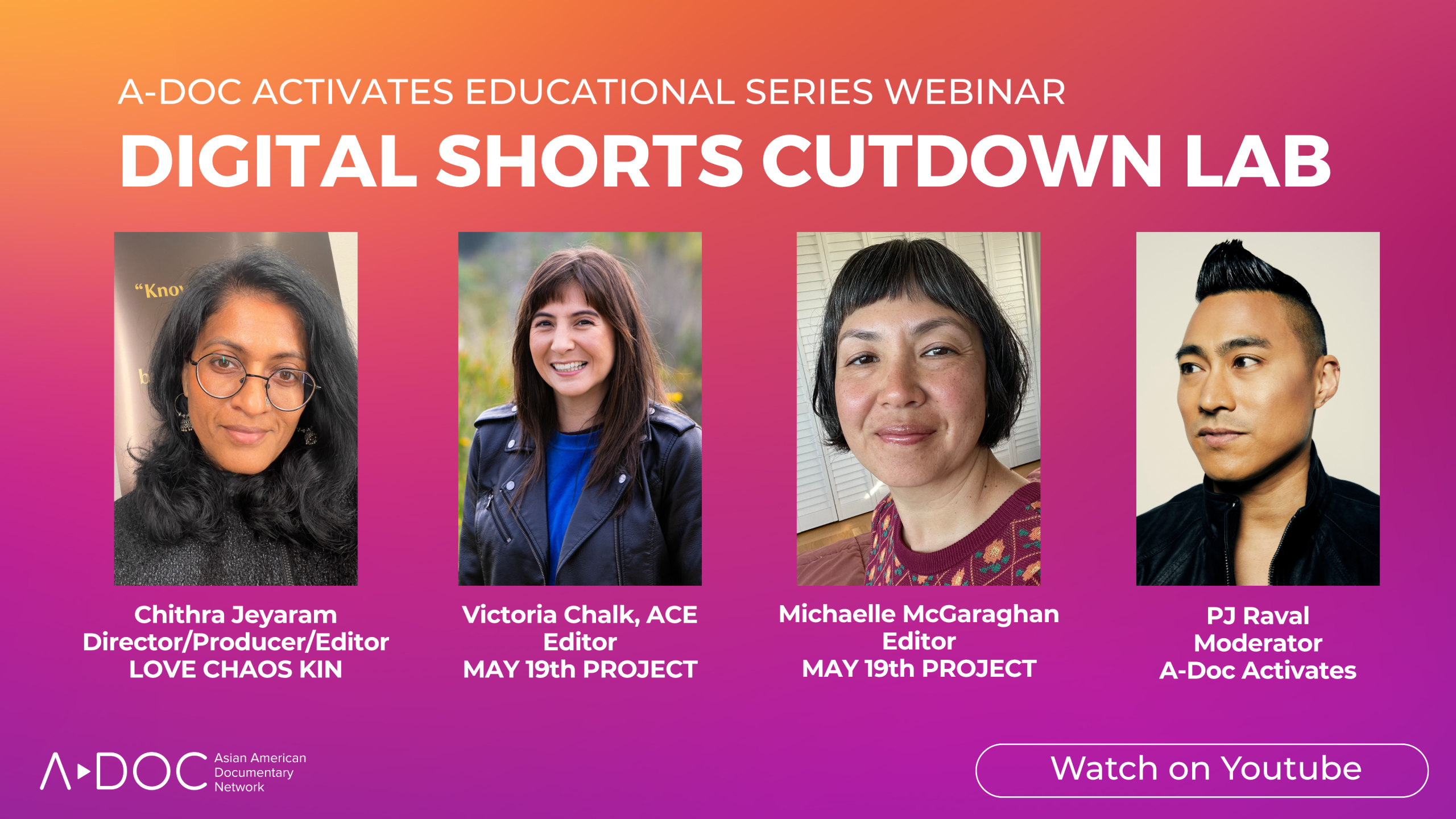 A-Doc Activates Educational Series #4: Digital Shorts Cutdown Blog Recap