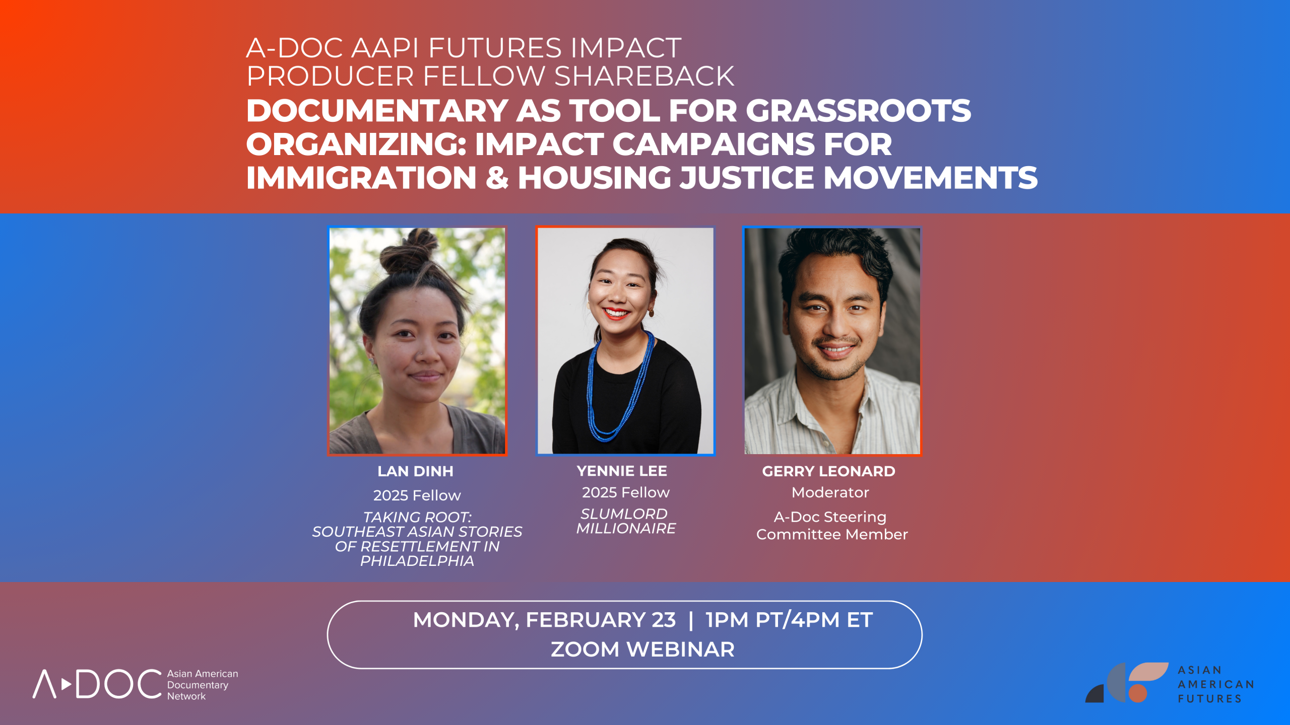 A-Doc 2025 AAPI Futures Impact Producer Fellow Shareback | Lan Dinh and Yennie Lee